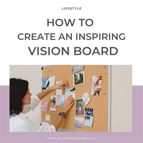 How To Create An Inspiring Vision Board Purple Lotus Yoga Yoga