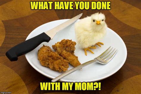 Image Tagged In Fried Chickenchicken Nuggetsangry Chickenmeme Imgflip