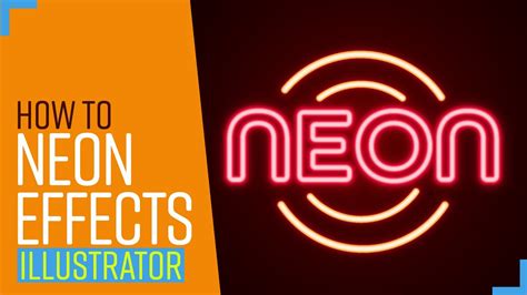 How To Create Neon Effects In Illustrator Youtube