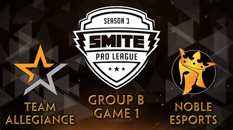 Smite Pro League Fall Split Group B Team Allegiance Vs Noble Esports