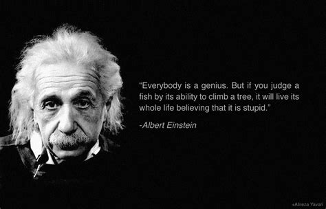 Einstein Everybody Is A Genius Live By Quotes