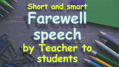 💐 Farewell Speech For Outgoing Students By Teacher Farewell Speech For
