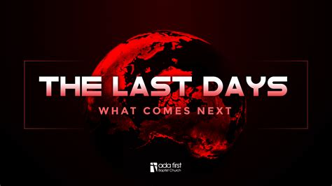 The Last Days Part 6