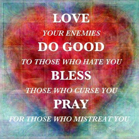 Luke 627 28 Love Your Enemies Online Bible Study Quotes