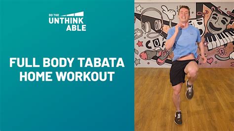Full Body Tabata Home Workout Do The Unthinkable™ Youtube