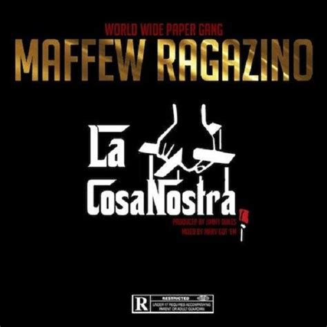 Maffew Ragazino “la Cosa Nostra”