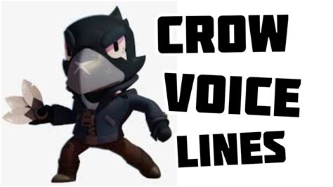 Brawl Stars Crow Voice Lines Youtube