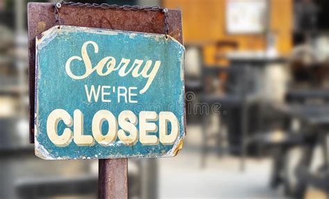 Sorry We Are Closed Sign Stock Image Image Of Space 24045071