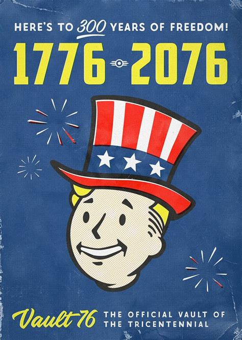 Fallout 76 Vault 76 1776 2076 The Tricentennial 9th Birthday