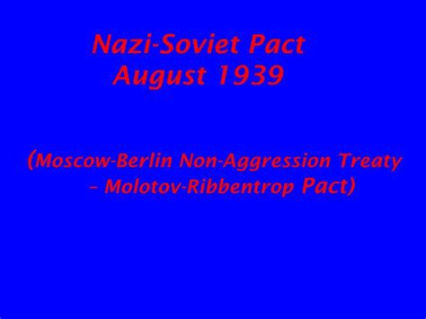 Ppt Nazi Soviet Pact August 1939 Powerpoint Presentation Free