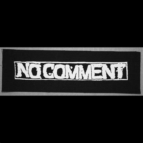 No Comment White Logo Printed Patch Todestrieb