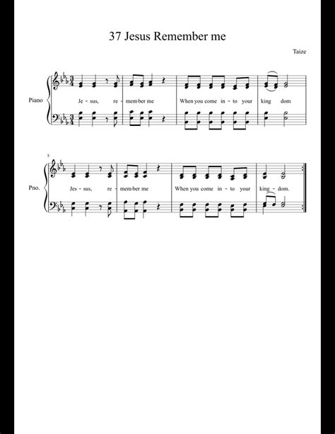 037 Jesus Remember Me Sheet Music For Piano Download Free In Pdf Or Midi