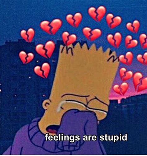 Quotes Heartbroken Quotes Bart Simpson Sad At Best Quotes
