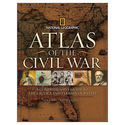 Atlas Of The Civil War Civil War National Geographic Hardcover