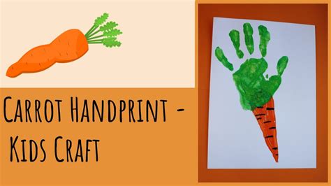 Carrot Handprint Kids Craft Veras Creations Youtube
