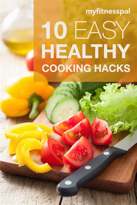 10 Easy Healthy Cooking Hacks Healthy Cooking Easy Healthy Cooking