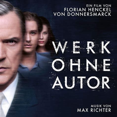Film Music Site Never Look Away Soundtrack Max Richter Deutsche Grammophon 2018 Werk