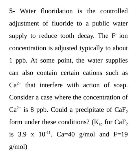 5 Water Fluoridation Is The Controlled Adjustment Of Fluoride To A