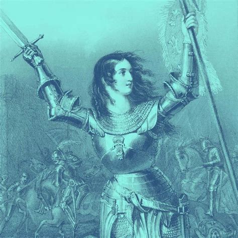Some People Like The Voices In Their Heads Joan Of Arc Saint Joan Of