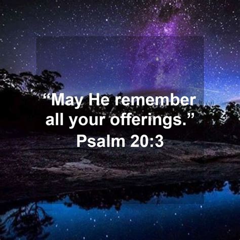 May He Remember All Your Offerings Psalm 203 Kkjv Kwministries