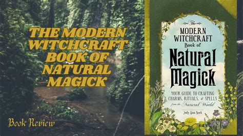 The Modern Witchcraft Guide To Natural Magick Judy Ann Nock Book