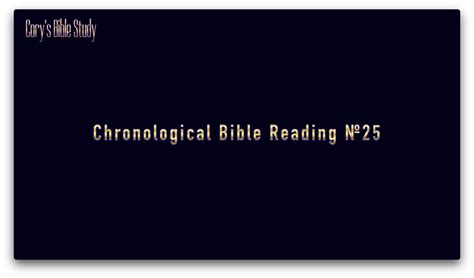 Chronological Bible Reading No25 Visioning With Julie B