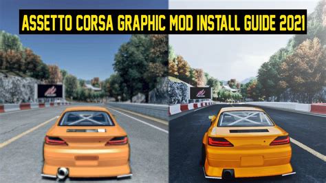 Assetto Corsa Graphic Mod Install Guide Youtube