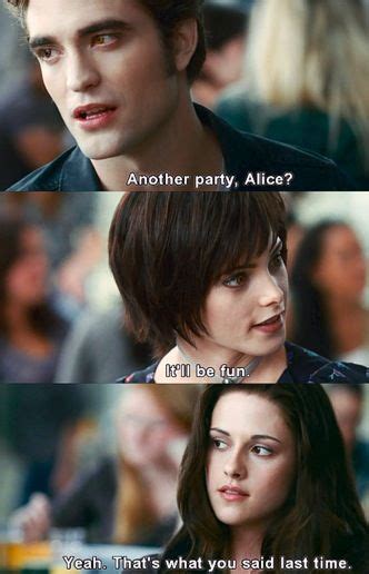 Eclipse I Kinda Felt Bad For Alice She Tries Her Best Twilight Saga Quotes Twilight Memes