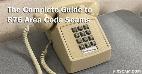 Area Code Scams