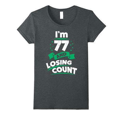 Thinking of gift ideas is no fun for anyone. 77th Birthday Gift Idea for Dad Funny 77 Years T-Shirt