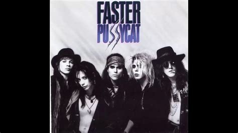 Faster Pussycat Faster Pussycat 1987 Full Album Youtube