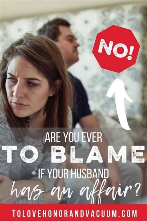 Are You To Blame If Your Spouse Cheats On You To Love Honor And Vacuum