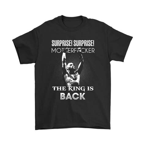 Suprise Mother Fucker The King Is Back Conor Mcgregor Shirts