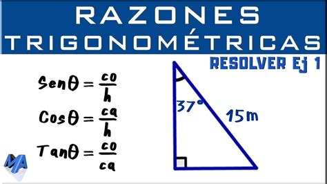 Solucionar Un Triángulo Rectángulo Razones Trigonométricas Ejemplo