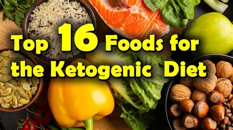 Top 16 Foods For The Ketogenic Diet Best Ketogenic Diet Food List Youtube