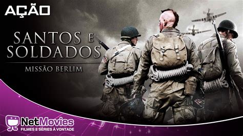 Santos ou Soldados Missão Berlim Filme Completo Dublado Filme de