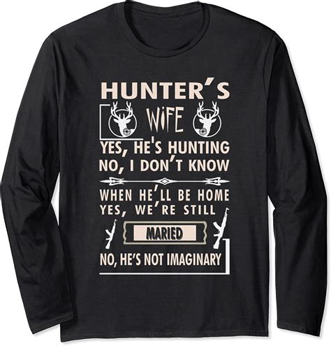 Hunting Wife Quote Hunter Woman Maried Deer T Usa Funny Long Sleeve
