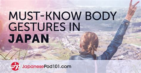 Japanese Gestures And Body Language You Need To Know