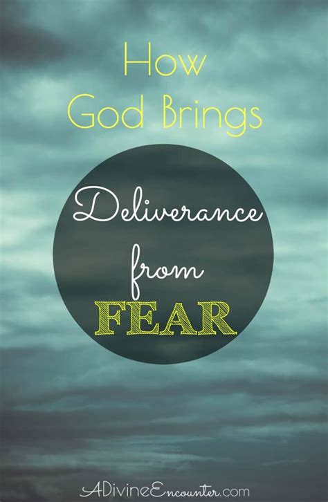 How God Brings Deliverance From Fear