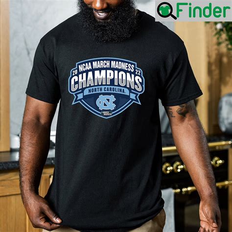 North Carolina Tar Heels Champions March Madness 2022 Shirt Q Finder