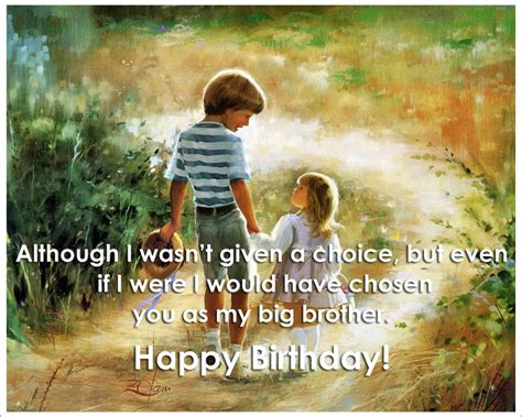 Ask anything of me just for one day. 55 Lovely Birthday Quotes For Brother/Elder Brother ...