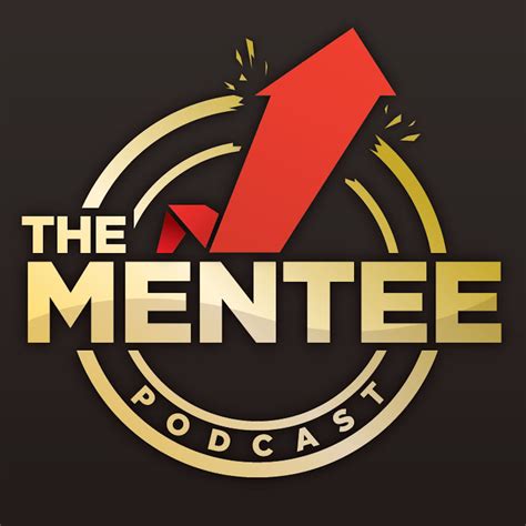 The Mentee Podcast Listen Via Stitcher For Podcasts