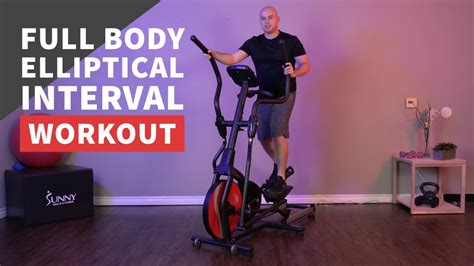 Full Body Calorie BURN Elliptical Interval Workout YouTube