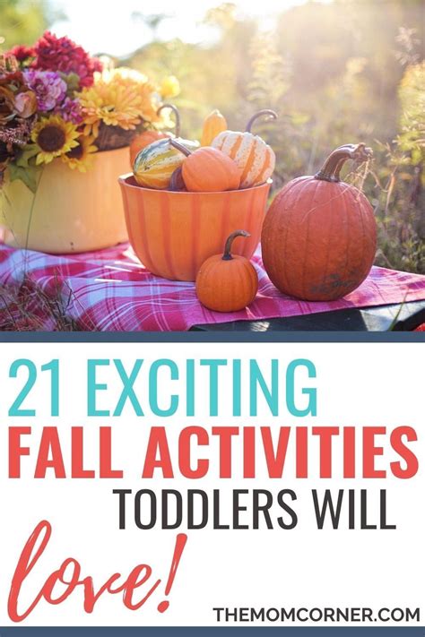 21 Exciting Fall Activities Toddlers Will Absolutely Love In 2020