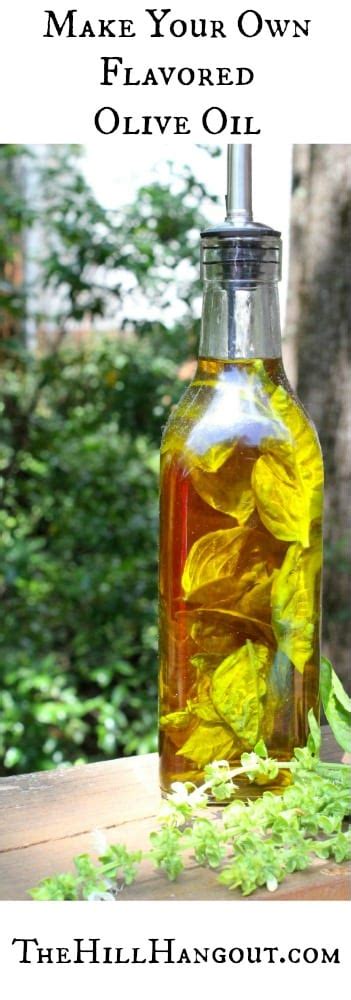 Make Your Own Flavored Cooking Oil The Hill Hangout