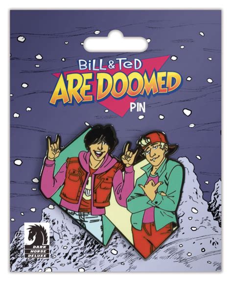 Sep200323 Bill And Ted Are Doomed Pin Previews World