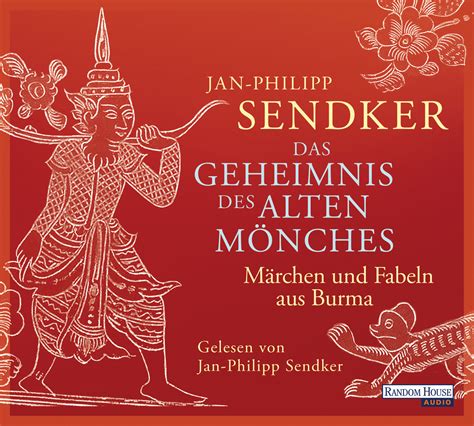 Jan Philipp Sendker Das Geheimnis Des Alten Mönc