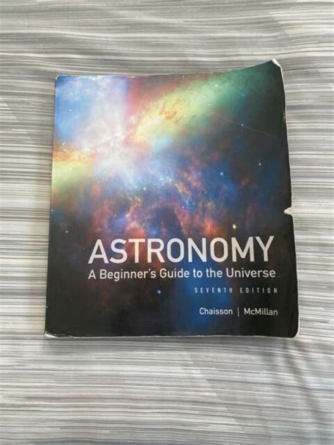 Astronomy A Beginners Guide To The Universe 5th Edition Chaisson
