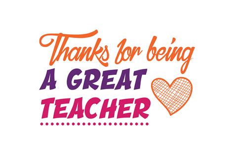 Thanks for Being a Great Teacher Quote SVG Cut Gráfico por TheLucky Creative Fabrica