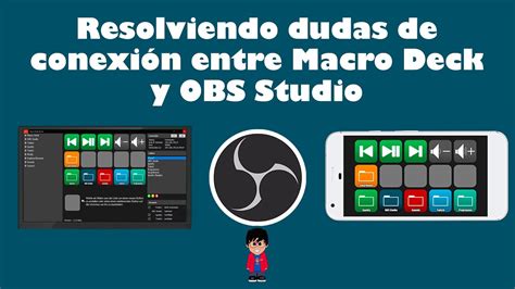 Resolviendo Dudas De Macro Deck Y Obs Studio Youtube